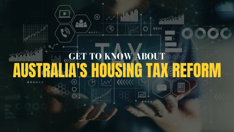 Australia's Housing Tax Reform
