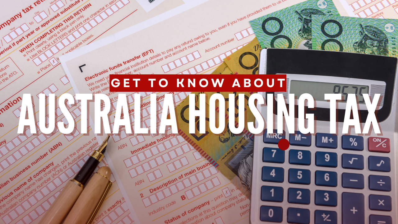 australia housing tax