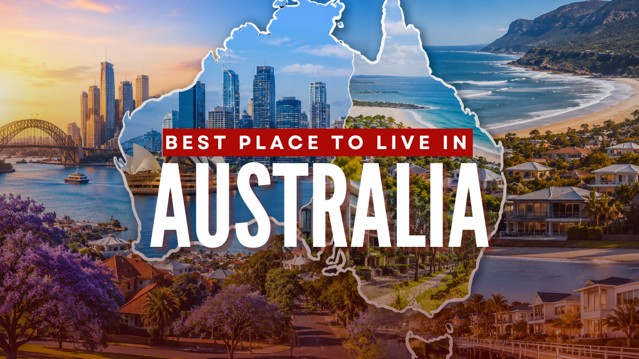 Best Place to Live in Australia in 2026