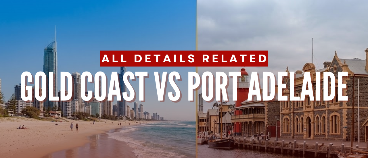 Gold Coast vs Port Adelaide