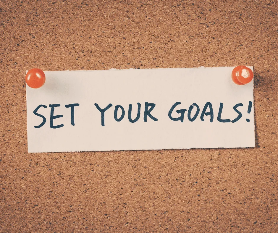 Set your goals